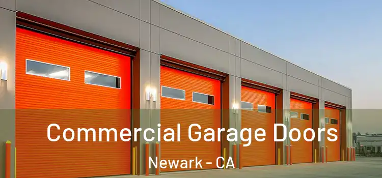  Commercial Garage Doors Newark - CA